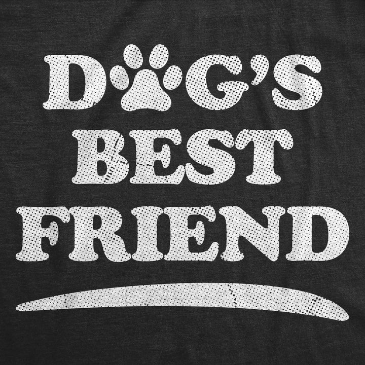 Dogs Best Friend Men's T Shirt