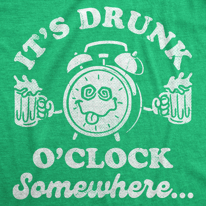 Its Drunk Oclock Somewhere Men's T Shirt