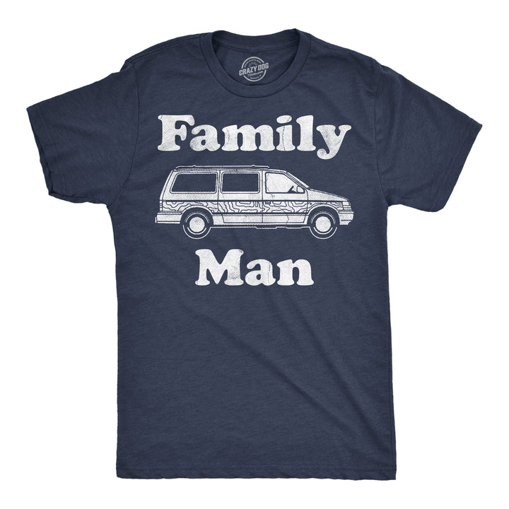 Funny Heather Navy - Family Man Family Man Mens T Shirt Nerdy Father's Day sarcastic Tee