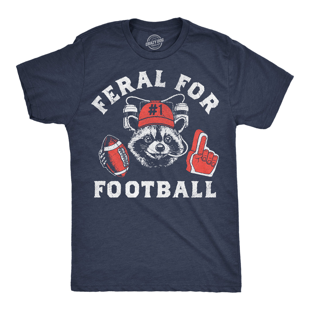 Funny Heather Navy - Feral For Football Feral For Football Mens T Shirt Nerdy Football animal Tee