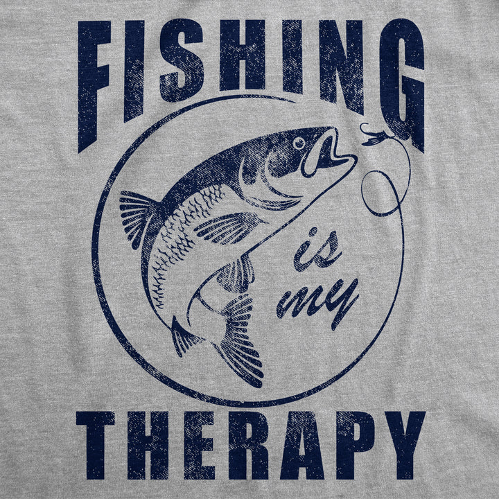 Fishing Is My Therapy Men's T Shirt