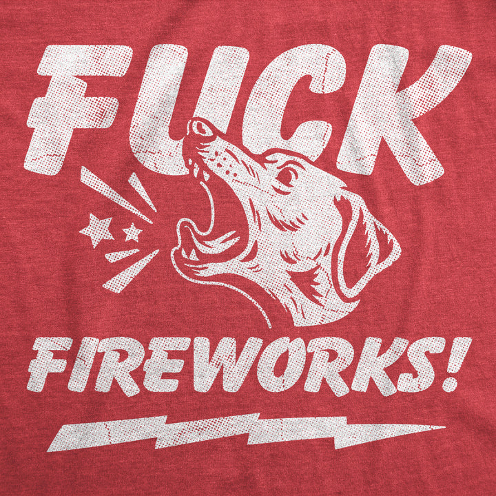Fuck Fireworks Men's T Shirt