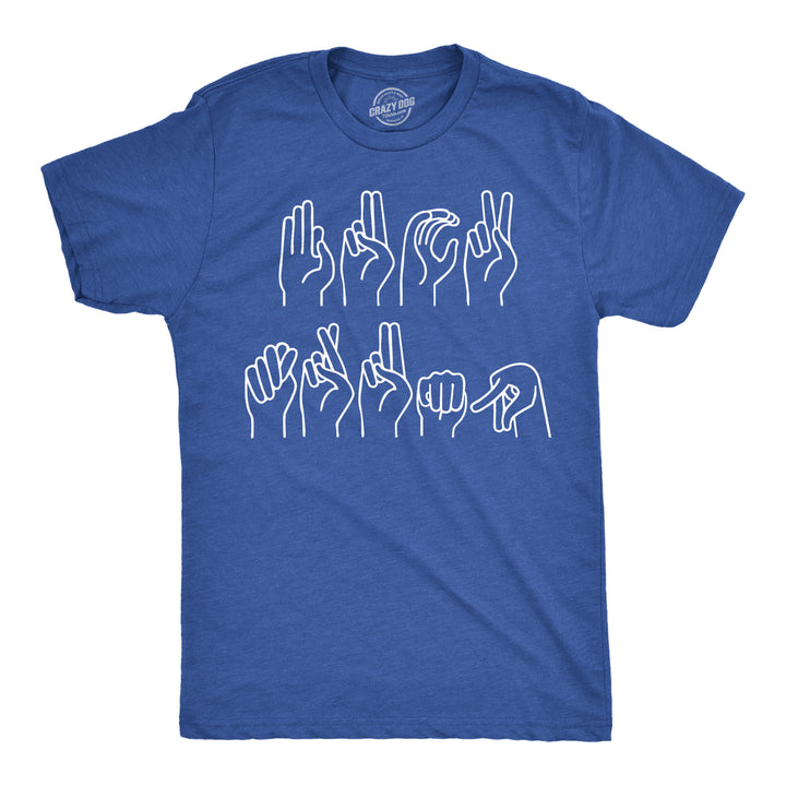 Funny Heather Royal - Fuck Trump Sign Fuck Trump Sign Language Mens T Shirt Nerdy political sarcastic Tee