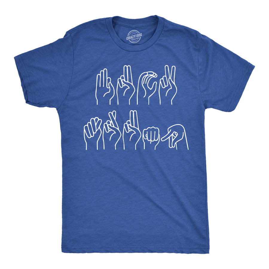 Funny Heather Royal - Fuck Trump Sign Fuck Trump Sign Language Mens T Shirt Nerdy political sarcastic Tee