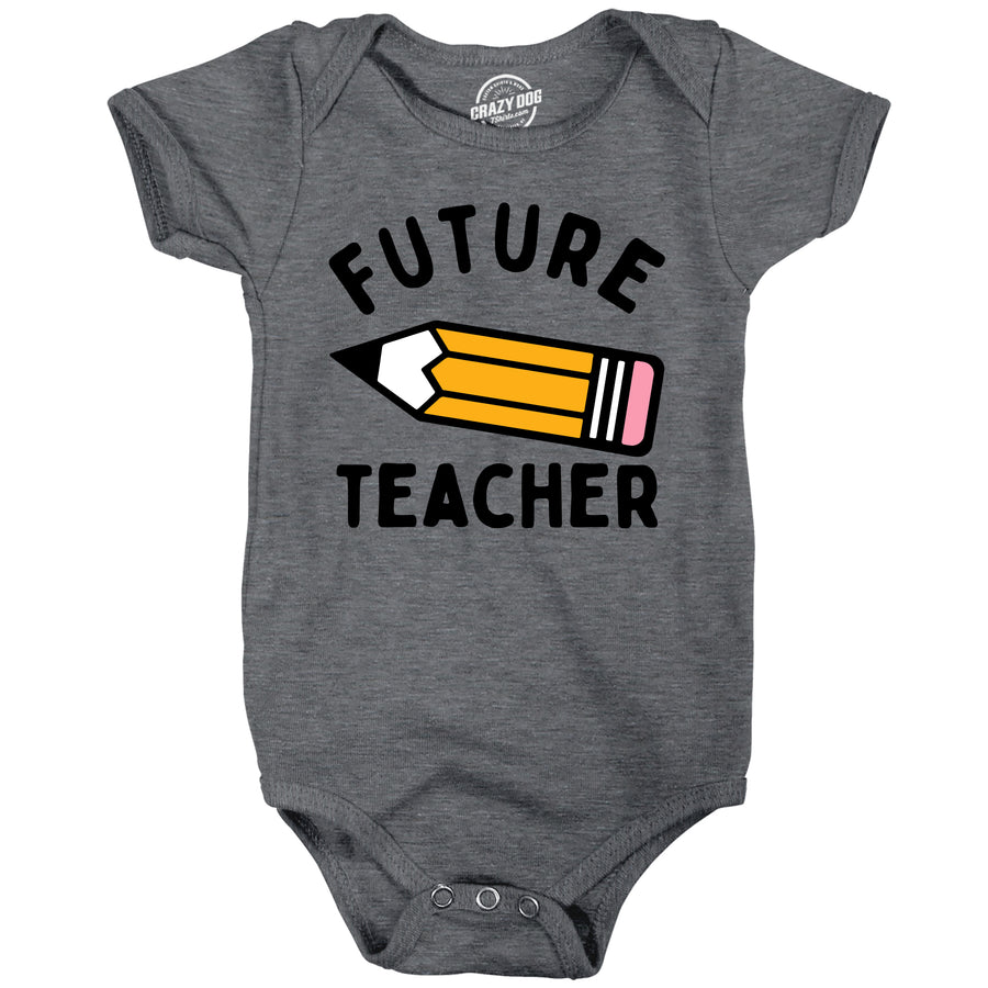 Funny Dark Heather Grey - Future Teacher Future Teacher Onesie Nerdy sarcastic Tee