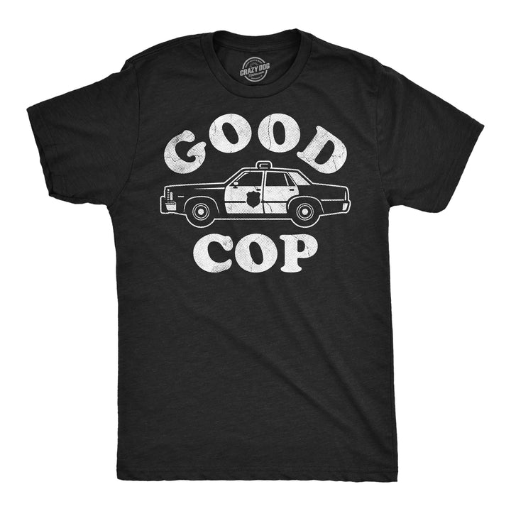 Funny Heather Black - Good Cop Good Cop Mens T Shirt Nerdy sarcastic Tee