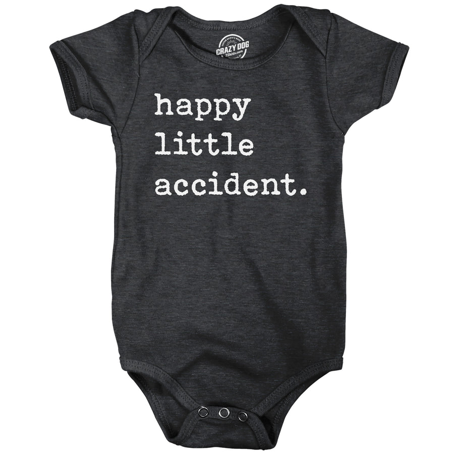 Funny Heather Black - Happy Accident Happy Little Accident Onesie Nerdy sarcastic Tee
