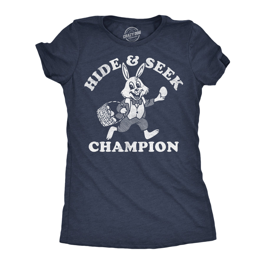 Funny Heather Navy - Hide And Side Easter Hide And Seek Champion Easter Bunny Womens T Shirt Nerdy Easter sarcastic Tee