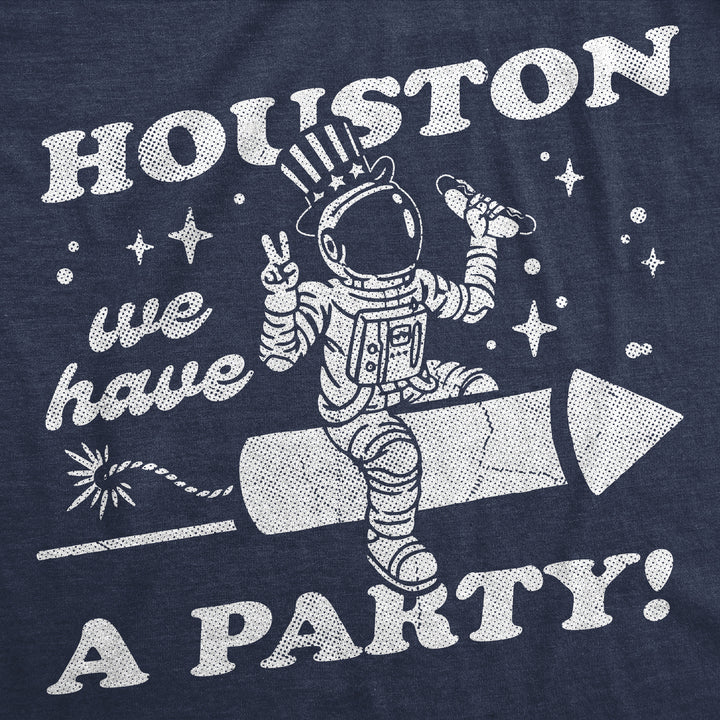 Houston We Have A Party Men's T Shirt