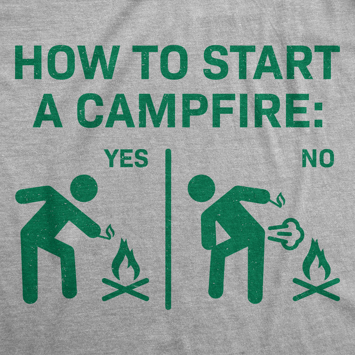 How To Start A Campfire Men's T Shirt