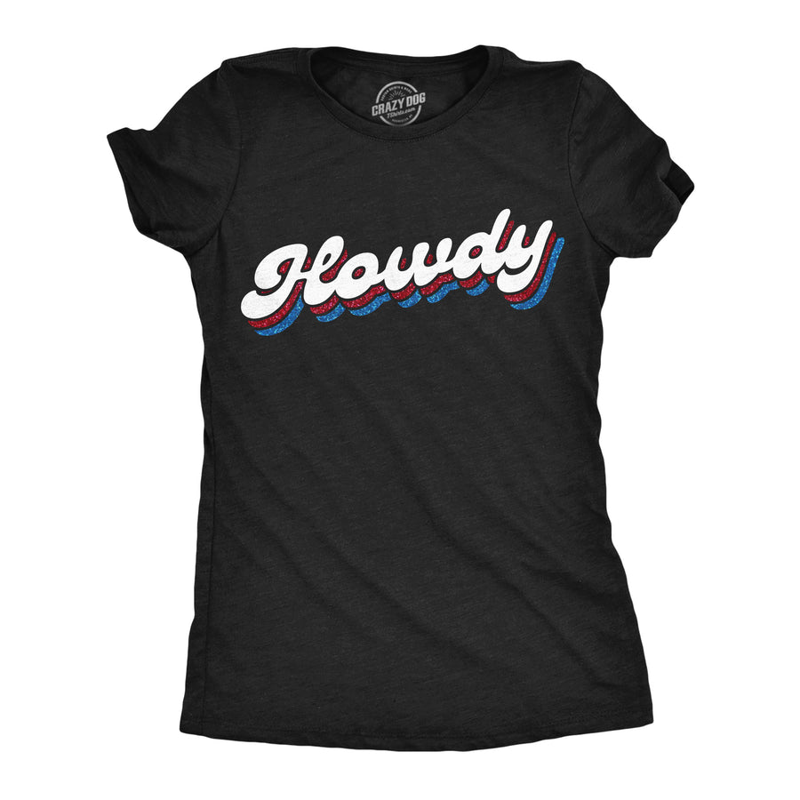 Funny Heather Black - Howdy Glitter Howdy Glitter Womens T Shirt Nerdy retro Tee