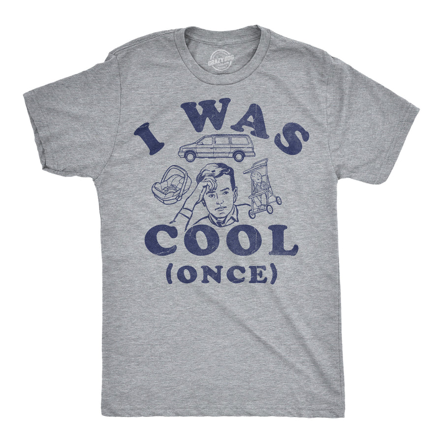 Funny Light Heather Grey - I Was Cool Once I Was Cool Once Mens T Shirt Nerdy father's Day Tee