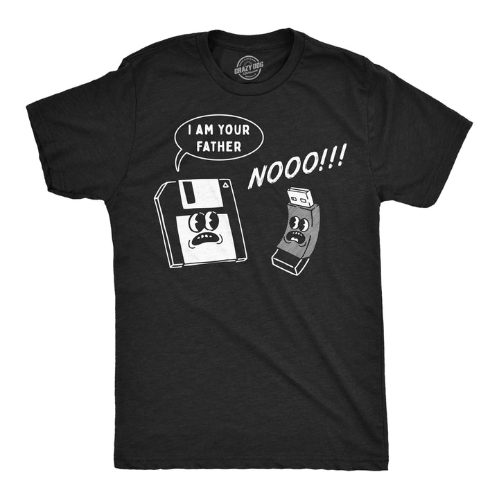Funny Heather Black - Father Floppy Disk I Am Your Father Floppy Disk Mens T Shirt Nerdy retro TV & Movies Tee