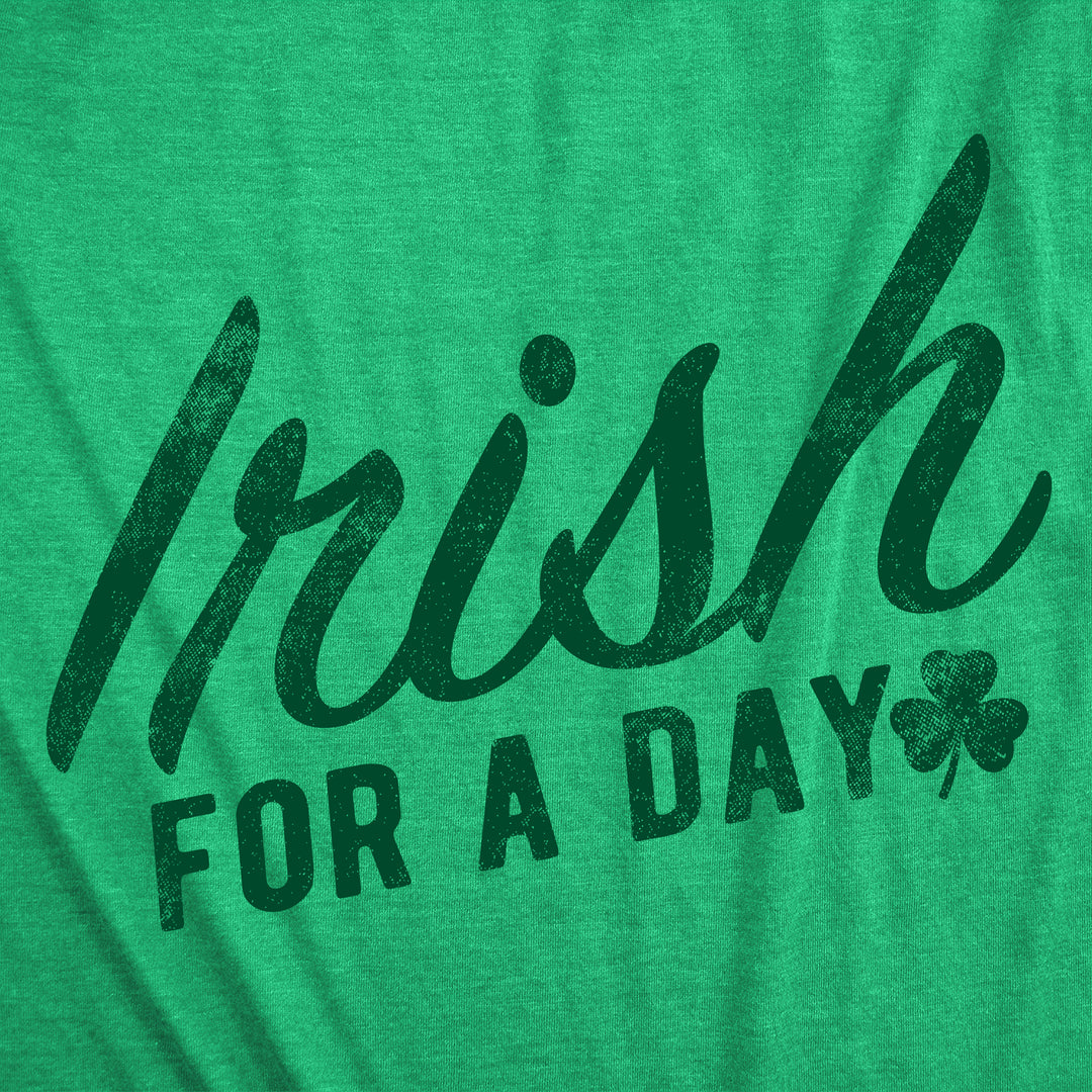 Irish For A Day Women's T Shirt