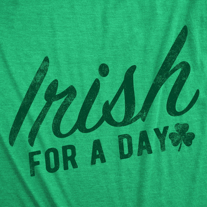 Irish For A Day Women's T Shirt