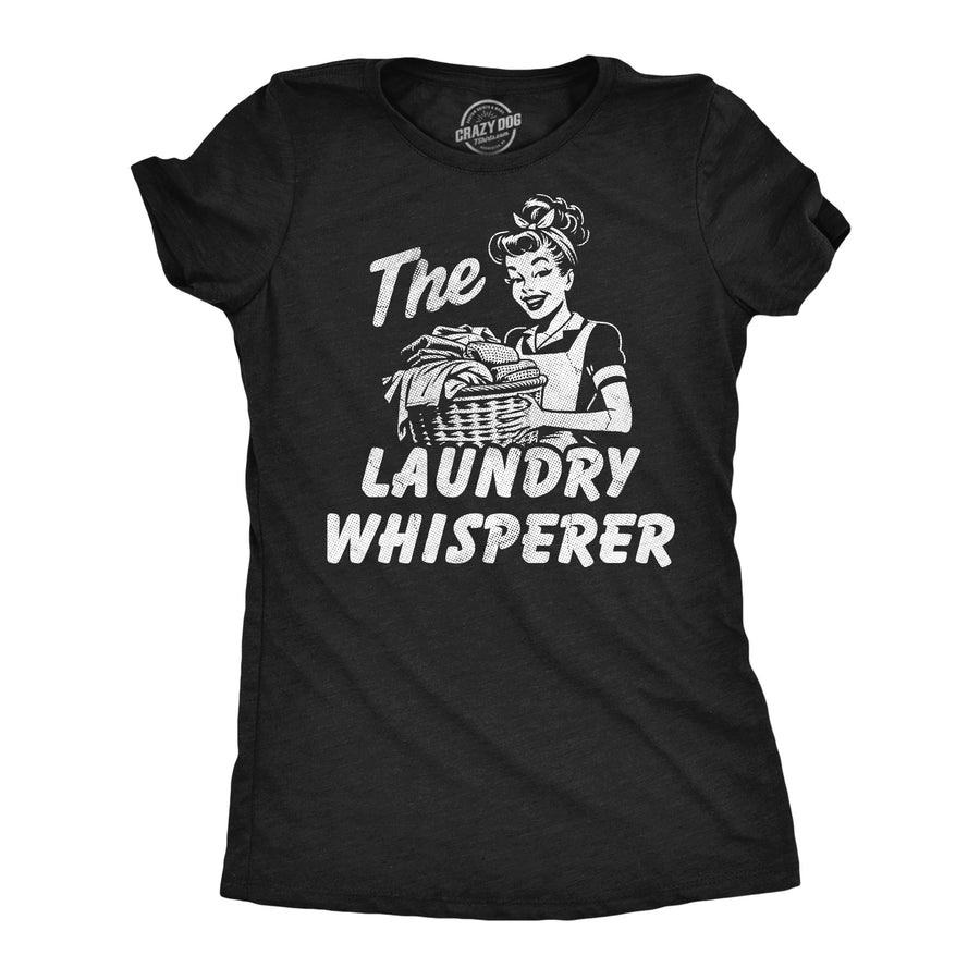 Funny Heather Black - Laundry Whisperer The Laundry Whisperer Womens T Shirt Nerdy sarcastic Tee