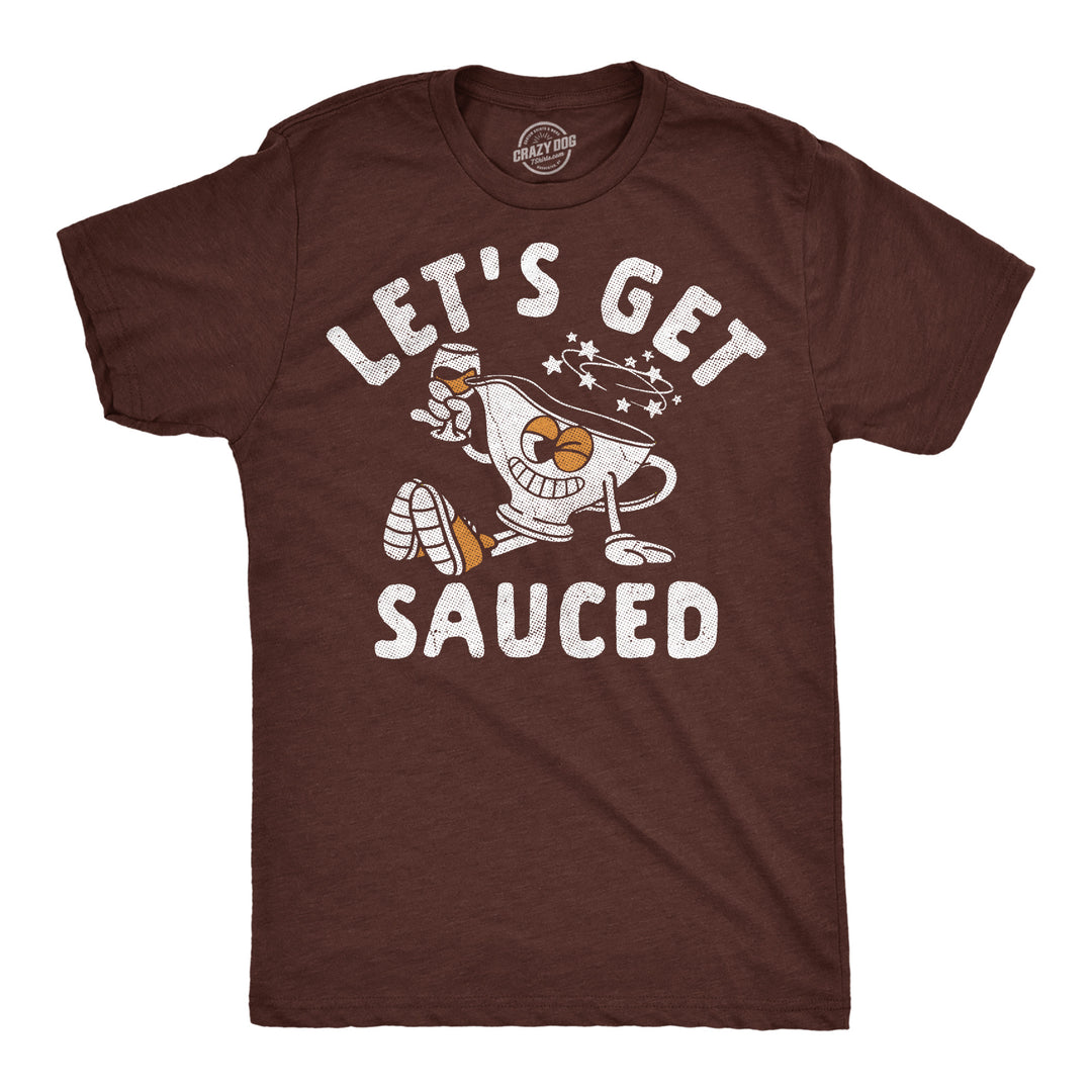 Funny Heather Brown - Sauced Gravy Lets Get Sauced Gravy Mens T Shirt Nerdy Thanksgiving drinking food Tee