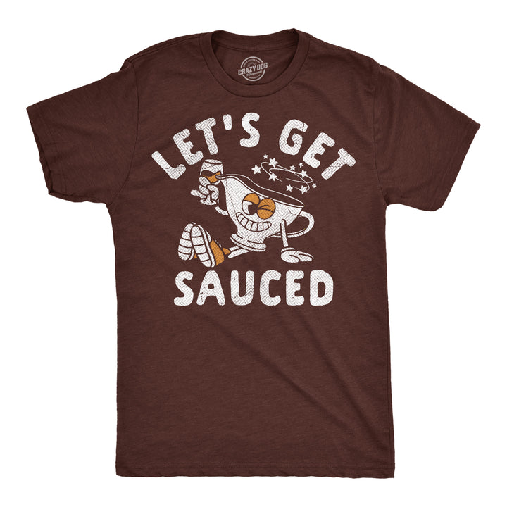 Funny Heather Brown - Sauced Gravy Lets Get Sauced Gravy Mens T Shirt Nerdy Thanksgiving drinking food Tee