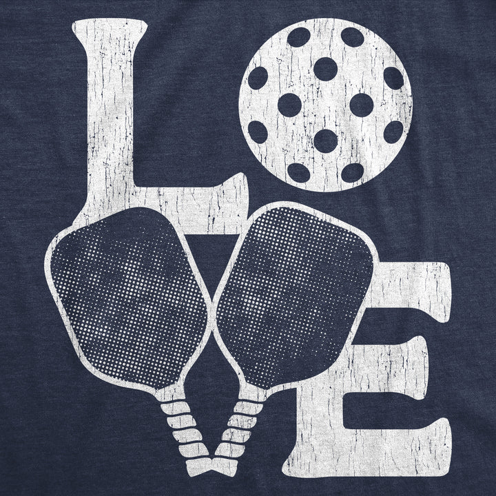Love Pickleball Women's T Shirt