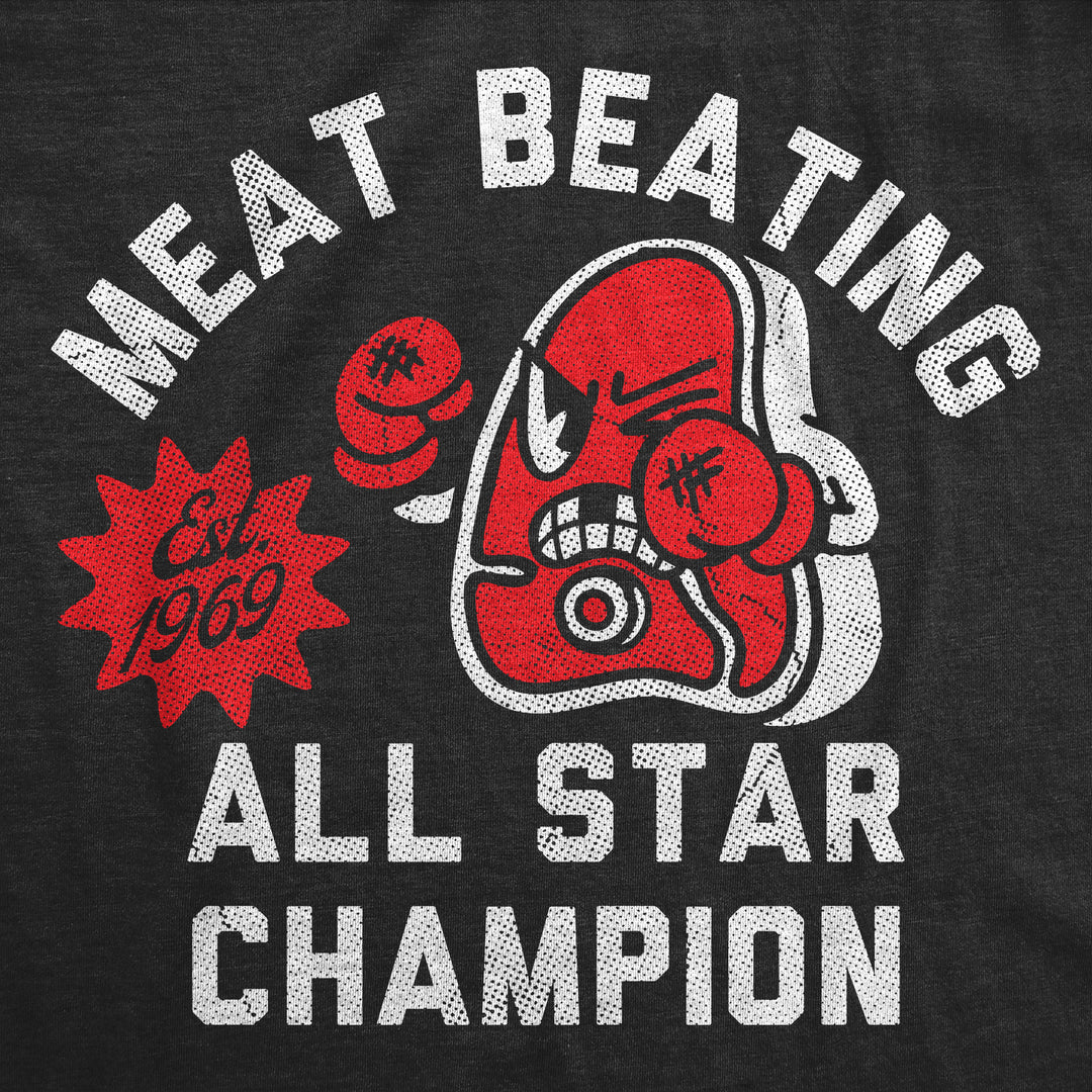 Meat Beating All Star Champion Men's T Shirt