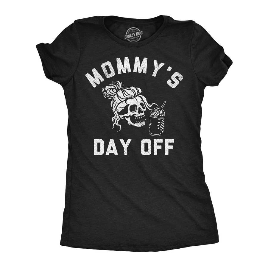 Funny Heather Black - Mommys Day Off Mommys Day Off Womens T Shirt Nerdy drinking Tee