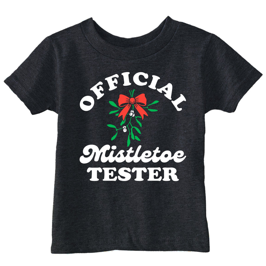Funny Heather Black - Official Mistletoe Tester Official Mistletoe Tester Toddler T Shirt Nerdy Christmas Tee