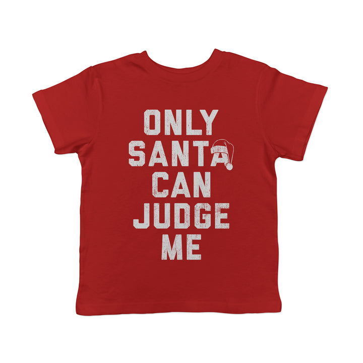 Funny Heather Red - Santa Judge Only Santa Can Judge Me Toddler T Shirt Nerdy Christmas Tee