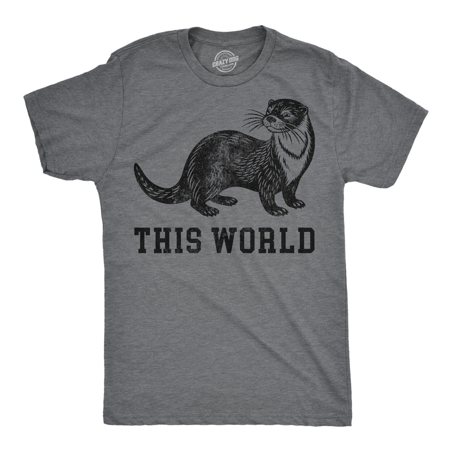 Funny Dark Heather Grey - Otter This World Otter This World Mens T Shirt Nerdy animal sarcastic Tee