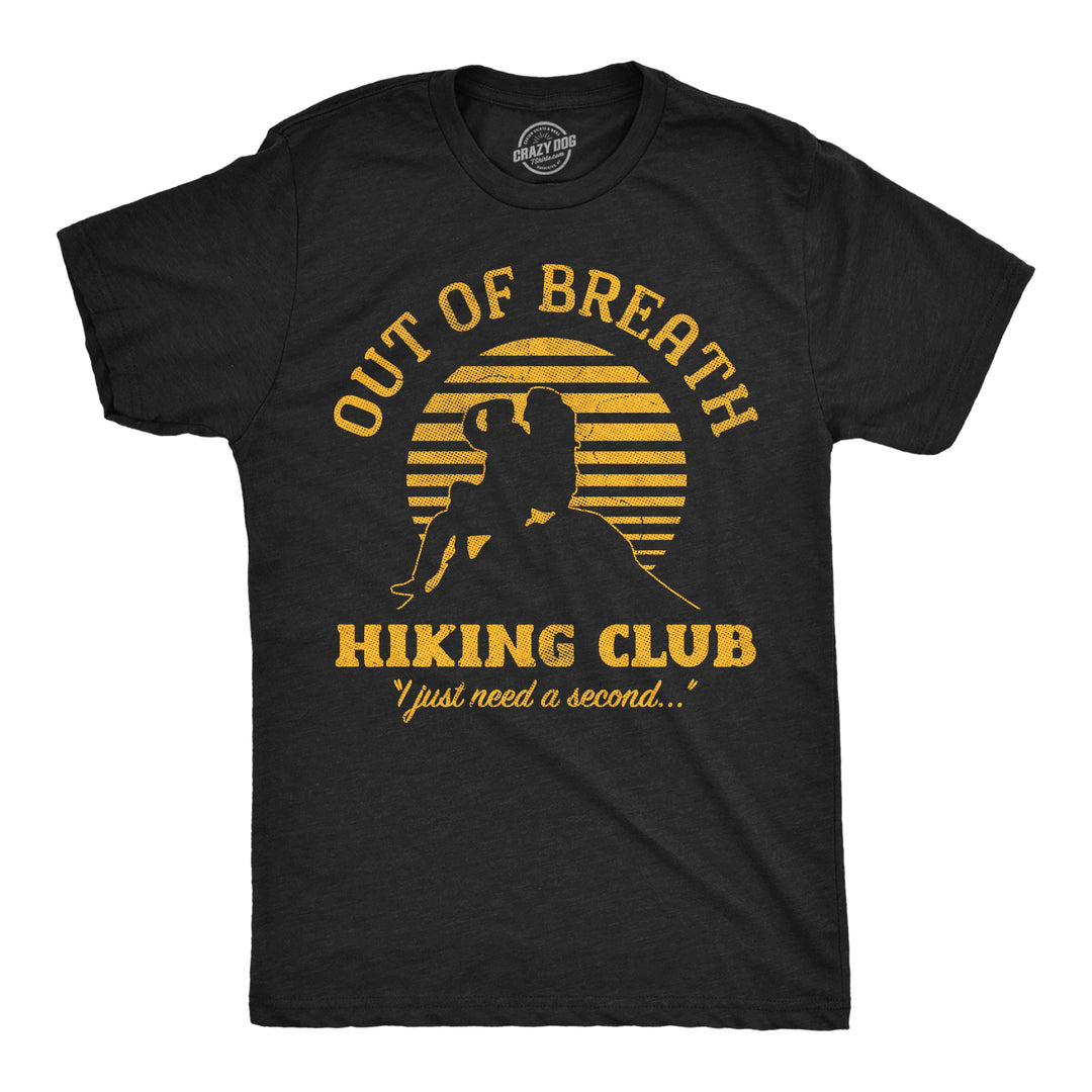 Funny Heather Black - Out Of Breath Out Of Breath Hiking Club Mens T Shirt Nerdy camping fitness sarcastic Tee