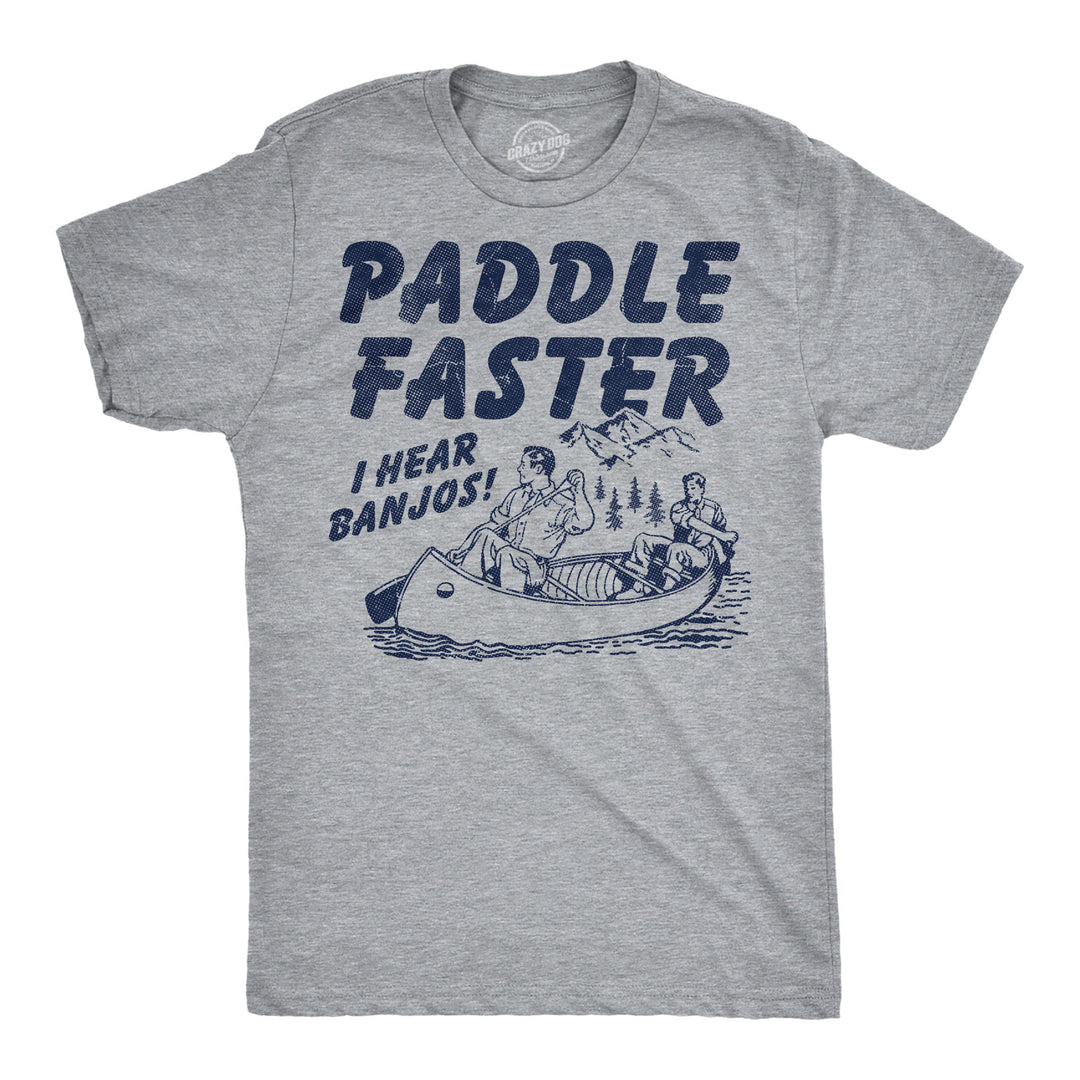 Funny Light Heather Grey - Paddle Faster Paddle Faster I Hear Banjos Mens T Shirt Nerdy TV & Movies Retro Tee