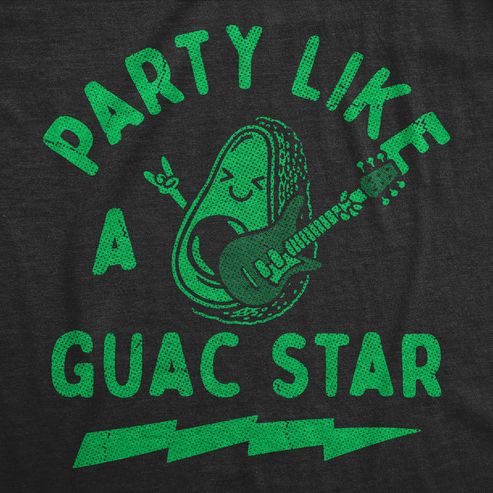 Party Like A Guac Star Women's T Shirt