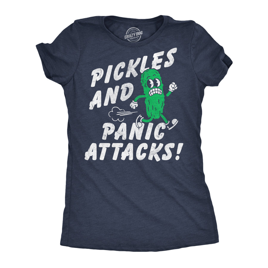 Funny Heather Navy - Pickles Panic Attacks Pickles And Panic Attacks Womens T Shirt Nerdy food mental Tee