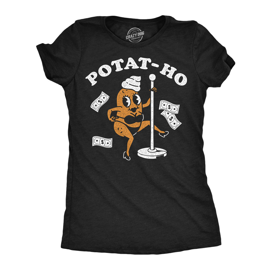 Funny Heather Black - Potat Ho Potat Ho Womens T Shirt Nerdy food sarcastic Tee