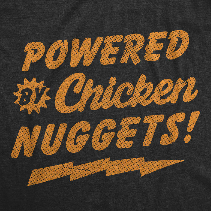 Powered By Chicken Nuggets Toddler T Shirt