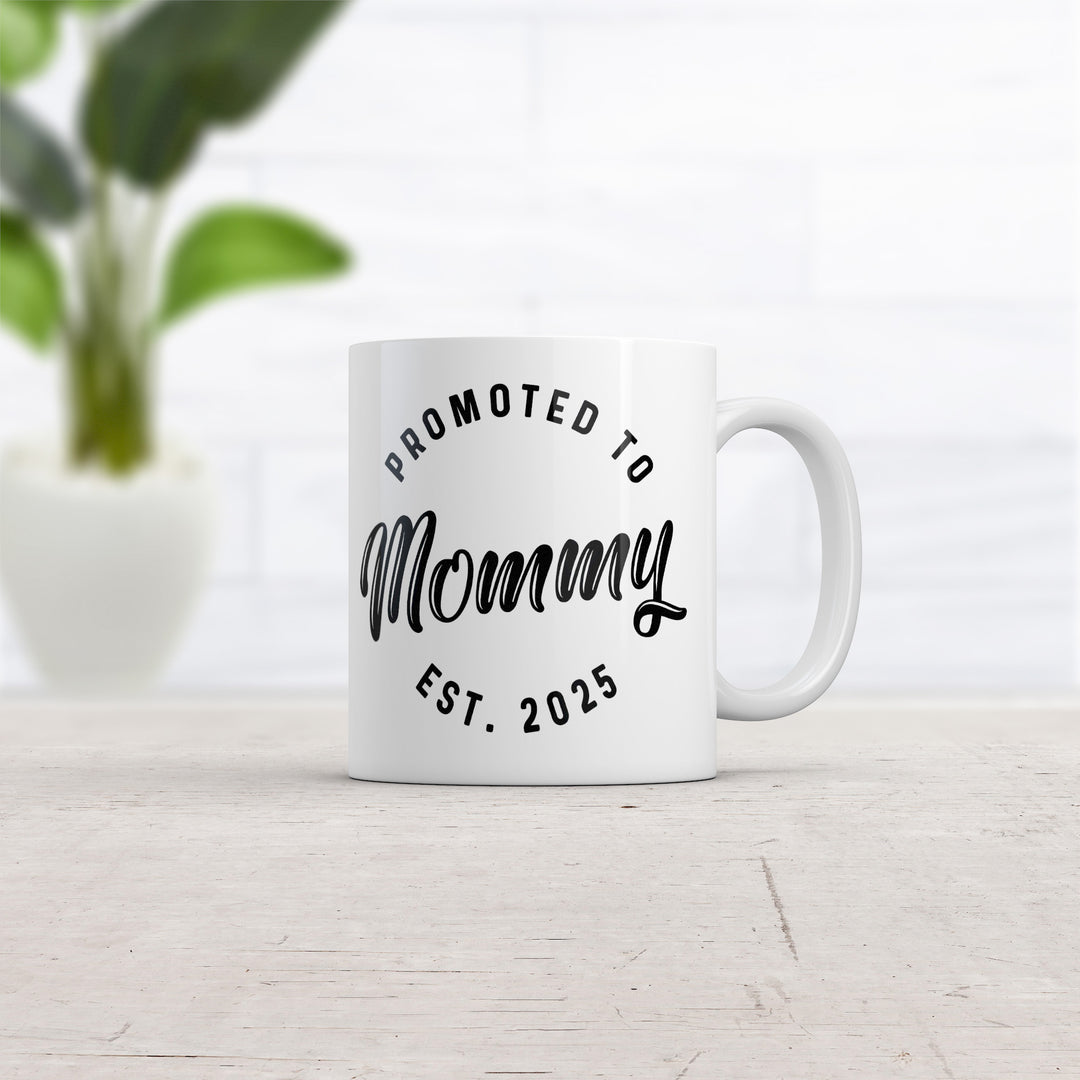 PromotedMommy2025 Mug