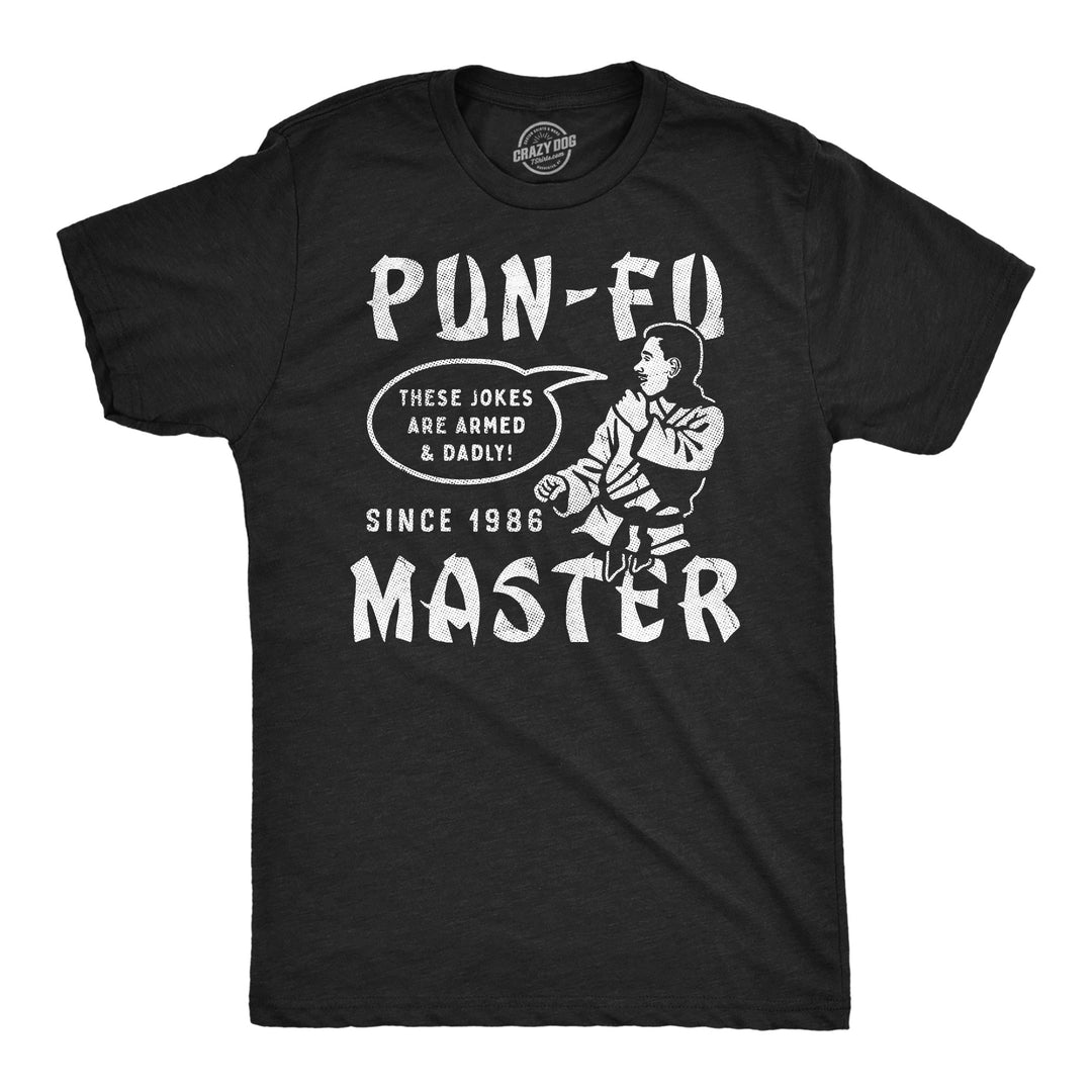 Funny Heather Black - Pun Fu Pun Fu Master Mens T Shirt Nerdy sarcastic Tee