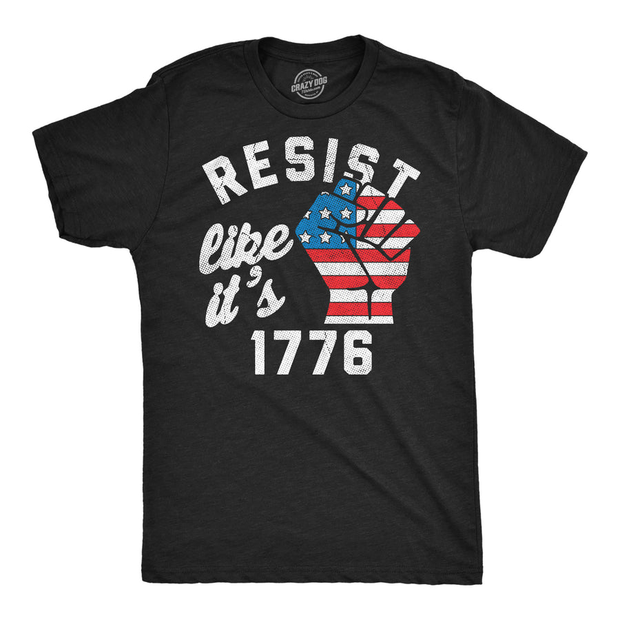 Funny Heather Black - Resist Like 1776 Resist Like Its 1776 Mens T Shirt Nerdy Fourth Of July Tee