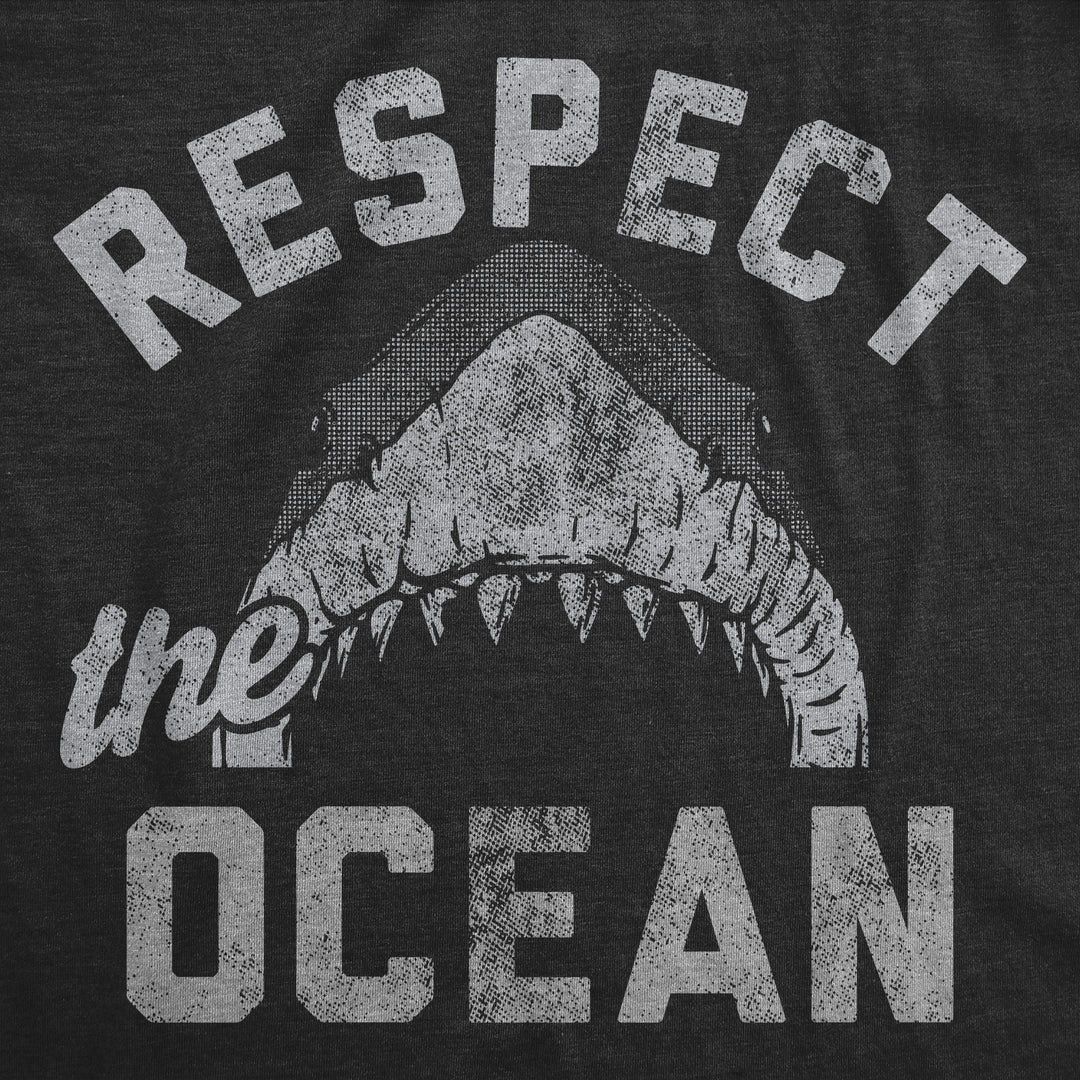 Respect The Ocean Men's T Shirt
