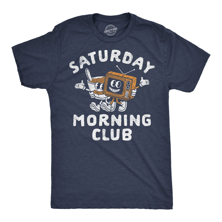 Funny Heather Navy - Saturday Morning Club Saturday Morning Club Mens T Shirt Nerdy food sarcastic Tee