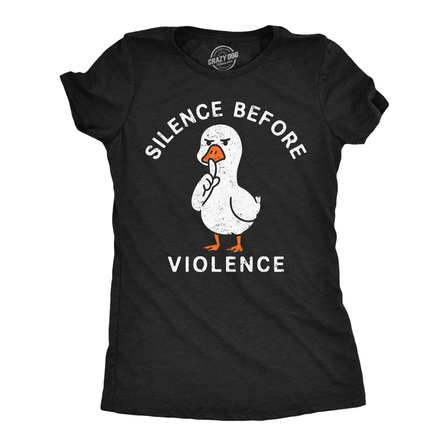 Funny Heather Black - Silence Before Violence Silence Before Violence Womens T Shirt Nerdy Motivational Tee