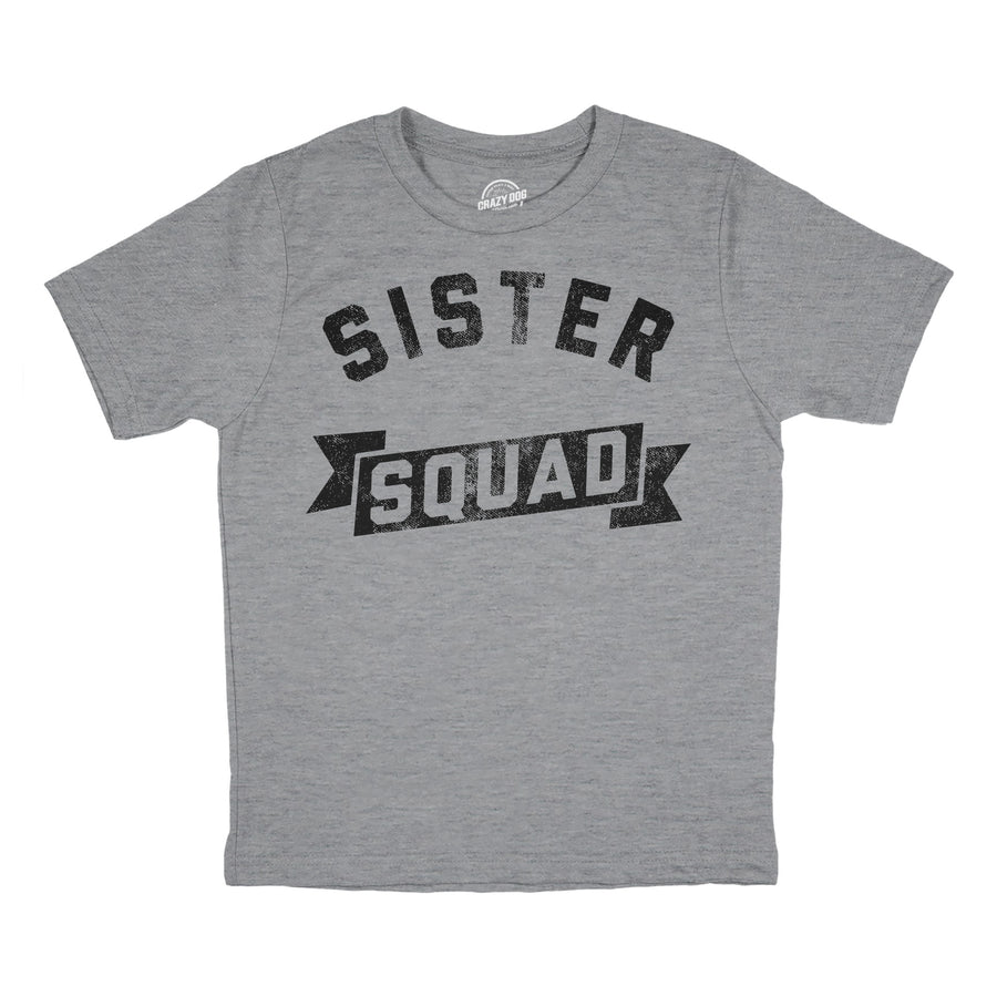 Funny Light Heather Grey - Sister Squad Sister Squad Youth T Shirt Nerdy Sister Tee