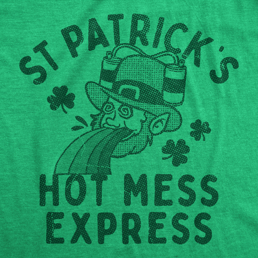 St Patricks Hot Mess Express Women's T Shirt