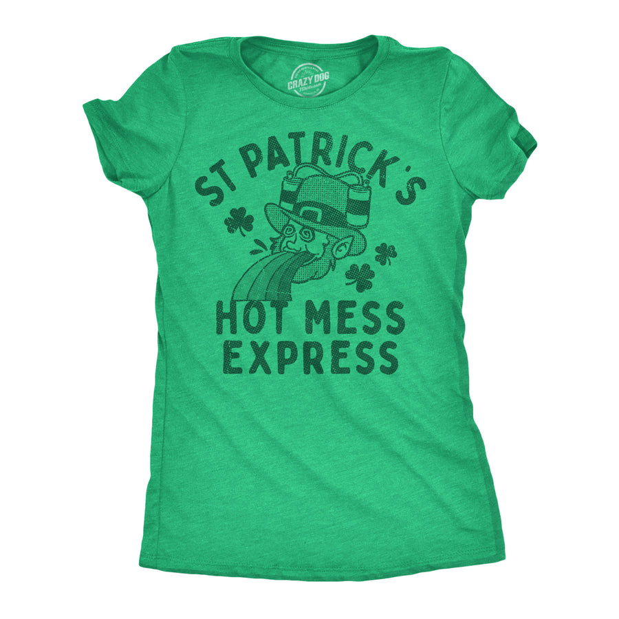 Funny Heather Green - Hot Mess Express St Patricks Hot Mess Express Womens T Shirt Nerdy Saint Patrick's Day sarcastic Drinking Tee