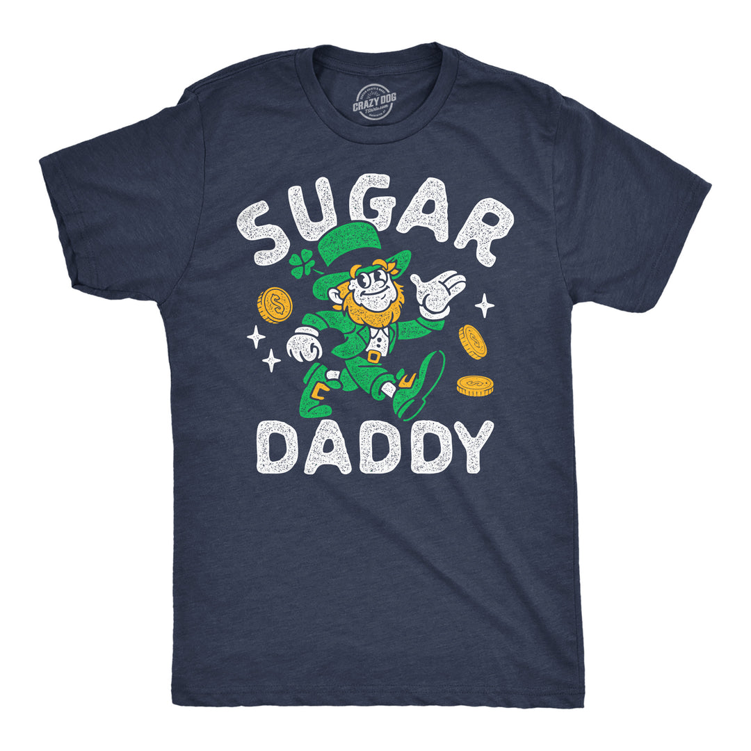 Funny Heather Navy - Sugar Daddy St Pat Sugar Daddy Leprechaun Mens T Shirt Nerdy Saint Patrick's Day sarcastic Tee