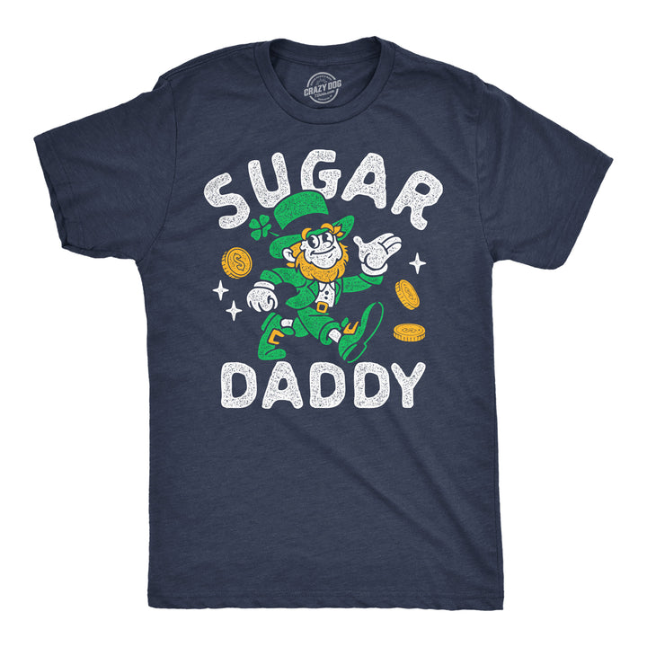 Funny Heather Navy - Sugar Daddy St Pat Sugar Daddy Leprechaun Mens T Shirt Nerdy Saint Patrick's Day sarcastic Tee