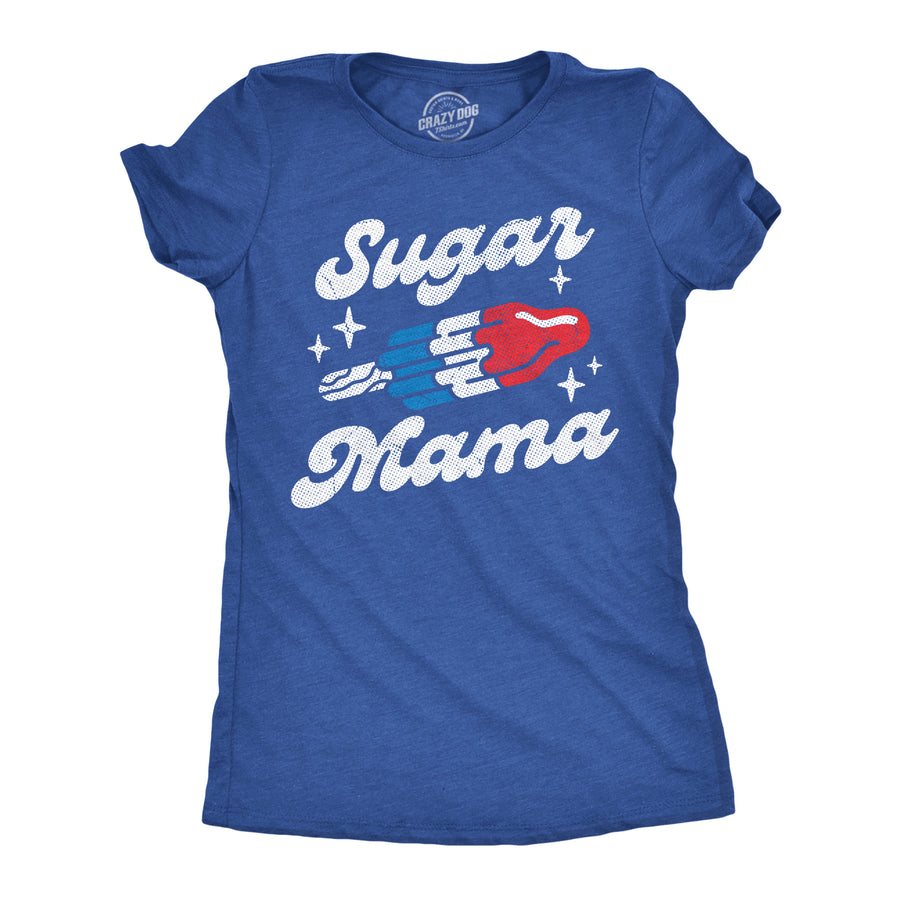 Funny Heather Royal - Sugar Mama Sugar Mama Popsicle Womens T Shirt Nerdy Mother's Day Food sarcastic Tee