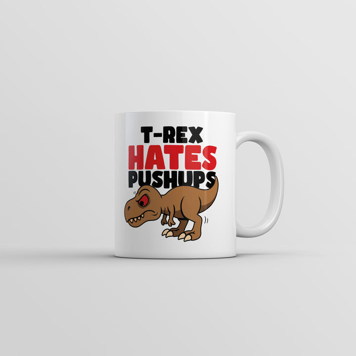 Funny White T Rex Hates Pushups Coffee Mug Nerdy Dinosaur fitness Tee