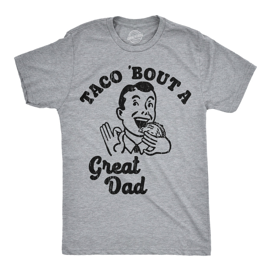 Funny Light Heather Grey - Taco Dad Taco Bout A Great Dad Mens T Shirt Nerdy Father's Day food sarcastic Tee
