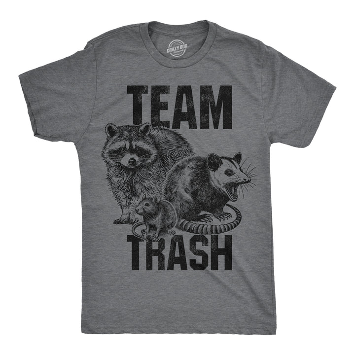 Funny Dark Heather Grey - Team Trash Team Trash Mens T Shirt Nerdy animal Tee