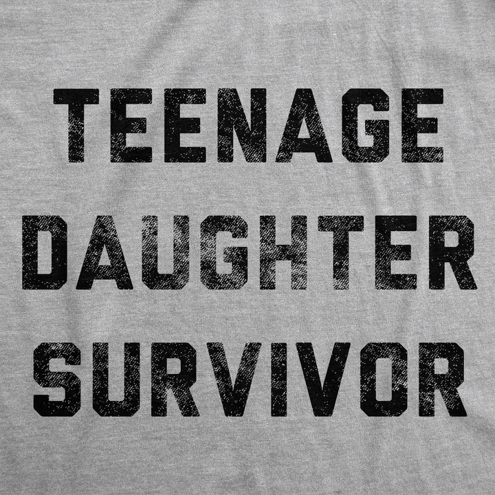 Teenage Daughter Survivor Women's T Shirt